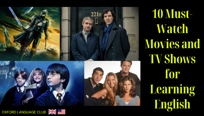 10 Must Watch Movies and TV Shows for Learning English